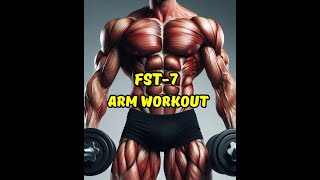 FST7 Arm Workout Program for HUGE Biceps amp Triceps [upl. by Maze253]