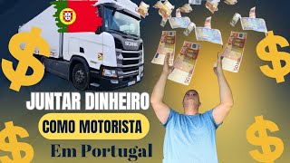 LIBERDADE FINANCEIRA SENDO MOTORISTA EM PORTUGAL [upl. by Yelsa101]