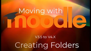 Moodle Tutorial Creating Folders [upl. by Kaleb]