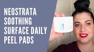 Neostrata Soothing Surface Daily Peel Pads [upl. by Lael]