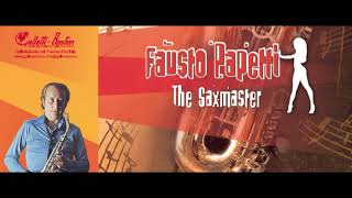 Fausto Papetti  The saxmaster  GALLETTI BOSTON [upl. by Manella]