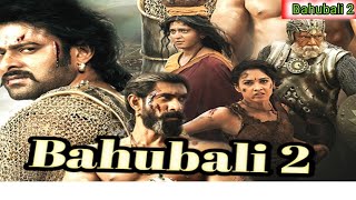 Bahubali 2 Full Movie Review 2023Bahubali 2Bahubali 2 Movie senceAFN Official TVBaahubali 2 [upl. by Barcot]