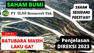 SAHAM BUMI Presentasi DIREKSI KINERJA 2023 amp PROSPEK 2024  PT Bumi Resources Tbk Pubex 🤫 [upl. by Geerts]