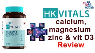 HK Vitals Calcium Magnesium Zinc Benefits  Healthkart Multivitamin D3 Review  Fit For Health [upl. by Akirdnas]