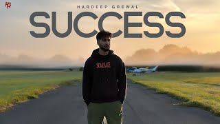 Success  Hardeep Grewal Full Audio  New Punjabi Songs 2023 [upl. by Rengaw960]