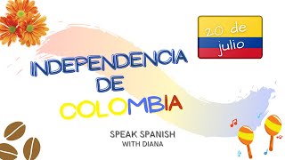 Independencia de ColombiaColombias Independence Day [upl. by Enniotna]