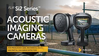 FLIR Si2  Acoustic Imaging Camera for Air Leak Mechanical Fault and Partial Discharge Detection [upl. by Angadreme205]