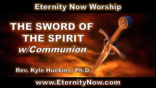 quotThe Sword of the Spiritquot EternityNowcom Dr Kyle Huckins [upl. by Nohsav]