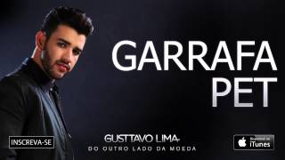 Gusttavo Lima  Garrafa Pet  Áudio Oficial [upl. by Hutton]