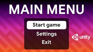 MAIN MENU in Unity  Unity UI tutorial [upl. by Oeflein]