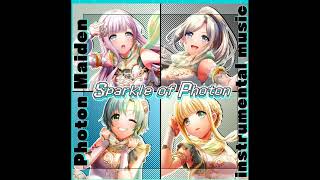 Photon Maiden「Sparkle of Photon」 [upl. by Ydnil]