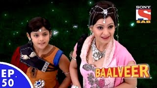 Baal Veer  बालवीर  Episode 50  Full Episode [upl. by Kcolttam]