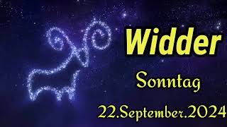 Horoskop Widder heute Sonntag 22 September 2024 [upl. by Tala]