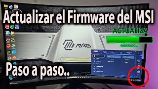 ¿Cómo actualizar el Firmware de monitores para juego MSI paso a paso MAG 325CQRXF [upl. by Piggy]