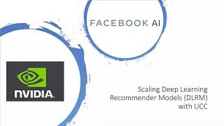 Scaling Facebooks Deep Learning Recommender Model DLRM with UCCXCCL [upl. by Fritz537]