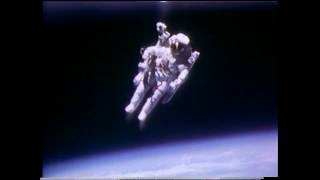 Astronaut Bruce McCandless II Floats Free in Space [upl. by Keyte]