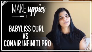 Babyliss Mira Curl vs Conair Infiniti Pro  Chinmayi Sripada [upl. by Damales14]