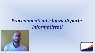 Procedimenti ad istanza di parte informatizzatiPaolo Tiberi [upl. by Kahcztiy63]