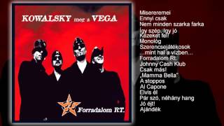 Kowalsky meg a Vega  Forradalom Rt teljes album [upl. by Tigdirb]