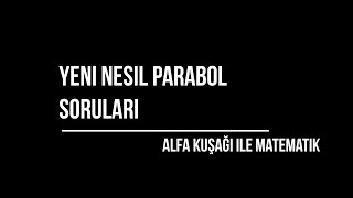 YENİ NESİL PARABOL SORULARIPDF2023 [upl. by Alyose]