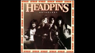 The Headpins  Death Of Me Melodic Hard Rock 1987 [upl. by Gio]