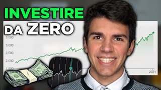 Come INVESTIRE in BORSA Partendo da ZERO [upl. by Aicilla28]