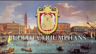 Juditha Triumphans  Unofficial Anthem of the Republic of Venice [upl. by Caye187]