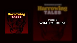 Harrowing Tales 1  Whaley House [upl. by Aihk]