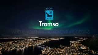 Tromsø  Where your Arctic Adventure Begins [upl. by Tann]