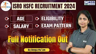 ISRO HSFC RECRUITMENT 2024  ISRO HSFC NEW RECRUITMENT NOTIFICATION 2024  ISRO LATEST VACANCY 2024 [upl. by Mic]