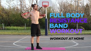 Complete Full Body Resistance Band Workout No Attachments Amazing At Home Workout [upl. by Jerrome120]