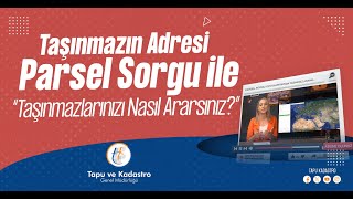 Parsel Sorgu Uygulaması ile Detaylı Taşınmaz Araması Nasıl Yapılır Tapu ve Kadastro Genel Müdürlüğü [upl. by Larena]