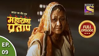 Bharat Ka Veer Putra  Maharana Pratap  भारत का वीर पुत्र  महाराणा प्रताप  Ep 9  Full Episode [upl. by Elak449]