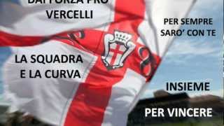 INNO STADIO SERIE B  FC PRO VERCELLI 1892 quot120 Anni tra Storia e Leggendaquot ufficiale [upl. by Derina755]