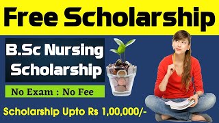 Scholarship for BSc Nursing  Nursing Student Scholarship  Hospital Naukri [upl. by Wolf]