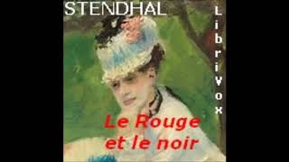 Le Rouge et le noir 22  Stendhal AudioBook FR [upl. by Clough]