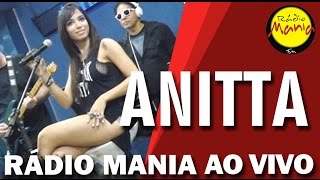 🔴 Radio Mania  Anitta  Meiga e Abusada [upl. by Murdoch914]