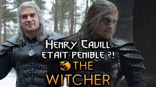 HENRY CAVILL était pénible sur le tournage  Le bordel chez THE WITCHER [upl. by Bearce]