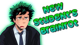 MHA new students brainrot [upl. by Carmine11]