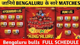 Pro Kabaddi Season 11 Bengaluru bulls Team Full Schedule  DateTimeVenueTeams  PKL 2024 [upl. by Ainollopa]