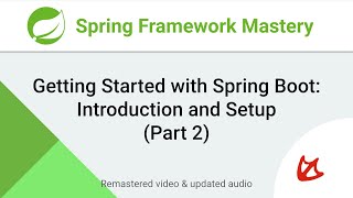 Getting Started with Spring Boot Tutorial for Beginners Part 2 [upl. by Gwyneth]