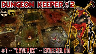 Dungeon Keeper 2 Level 7  Caverns  Emberglow [upl. by Alleda]