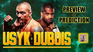 Oleksandr Usyk vs Daniel Dubois  Preview amp Prediction [upl. by Akinat]