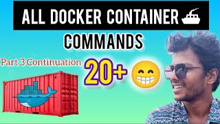 Docker Container commands explain in very simple terms  Docker series part 3  docker commands [upl. by Donough]