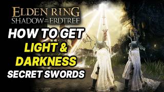 Elden Ring DLC How to Get SWORD OF LIGHT amp DARKNESS Location Guide  Secret Altars Showcase [upl. by Nylsirk]