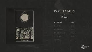 Pothamus  Raya FULL ALBUM [upl. by Brieta306]