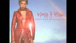 Mary J Blige Feat Ja Rule  Rainy Dayz [upl. by Ecurb]