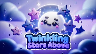 Twinkling Stars Above  A Cosmic Lullaby  LittleNest  Kids Rhymes Poems amp Stories [upl. by Ahsineg]