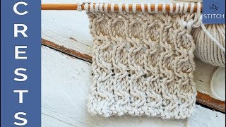 How to knit the Crests stitch dense and textured  So Woolly [upl. by Accever]