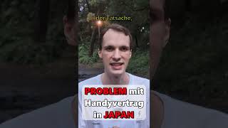 Ich wollte einen Handyvertrag in Japan abschließen aber deutschland auswandern japan [upl. by Nnyliram870]